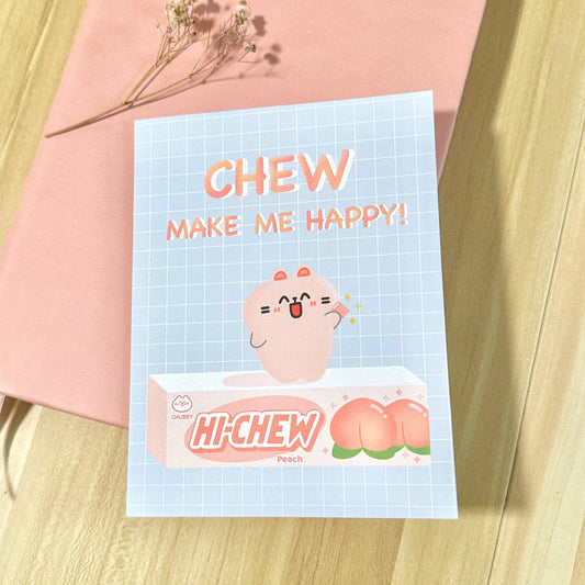 Chew Make Me Happy Greeting Card